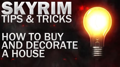 Video & online games · 9 years ago. Tips & Tricks For Skyrim - How To Buy + Decorate A House ...