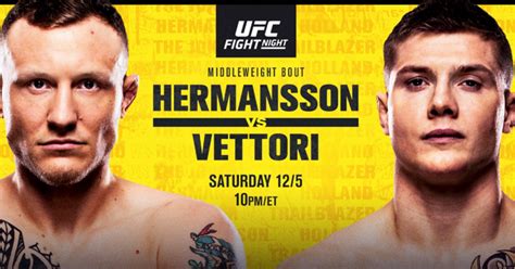 Vettori 12/5/20 5th december 2020 5/12/2020 livestream and full show online free dailymotion videos (hd quality) pvphd videos (hd quality) mystream vi. UFC on ESPN: Jack Hermansson vs. Marvin Vettori recap and ...