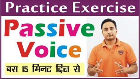 Active and passive voice in hindi. Active Passive Voice Sentences Practice Exercises | Basic ...