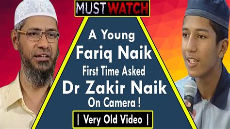 Zakir naik fled india in the wake of dhaka cafe blast of july 2016. A Young Fariq Naik First Time Asked Dr Zakir Naik On ...
