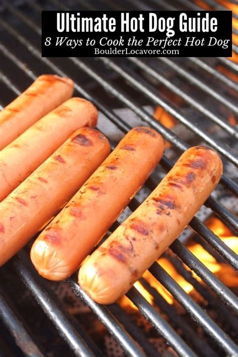 Fill a large saucepan with enough water to cover hot dogs easily. The BEST WAYS How to Cook Hot Dogs for a perfect hot dog ...