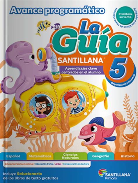 Guia mda 5 grado contestada 2020. La Guía Santillana - Materiales de apoyo para docentes ...