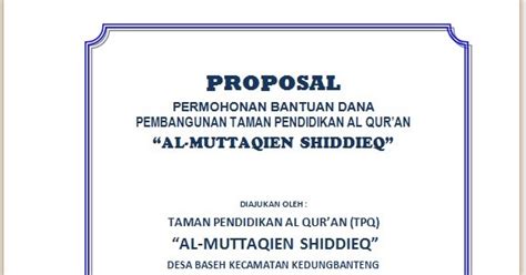 Proposal usulan permohonan pengajuan bantuan.proposal terlampir. Contoh Proposal Bantuan Operasional Tpq - Gambaran