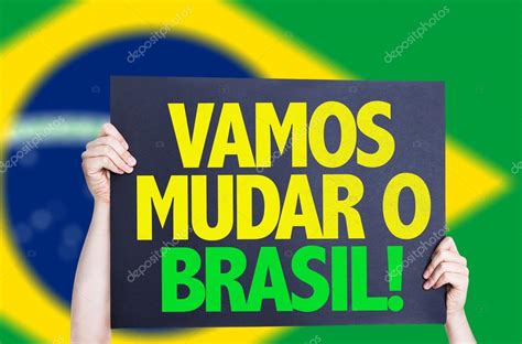 By meek muzik à(s) julho 10, 2019. Let 's Change Brasil (em português) card — Stock Photo ...