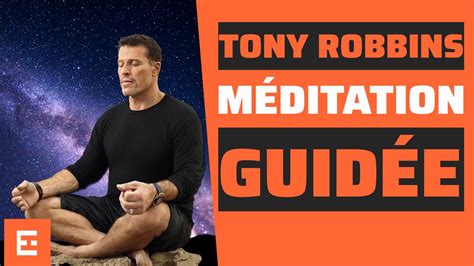 Cours de la chambre de la sécurité financière. Tony Robbins : méditation guidée de 10 minutes en français ...