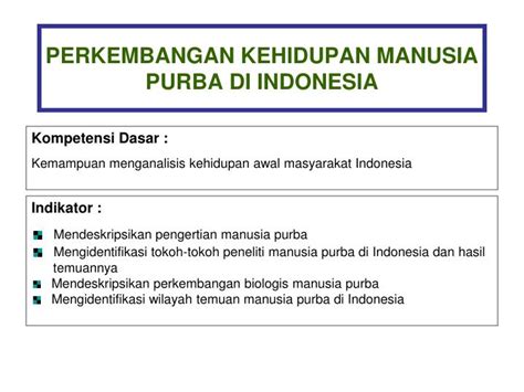 Wb kami akan presentasikan hasil kerja kelompok sejarah. Menganalisis Kehidupan Awal Masyarakat Indonesia - Ppt ...