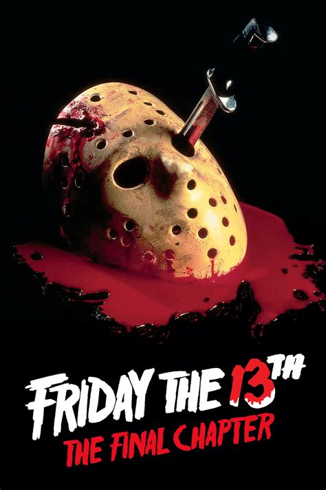Friday the 13th: The Final Chapter (1984) - Posters — The Movie 