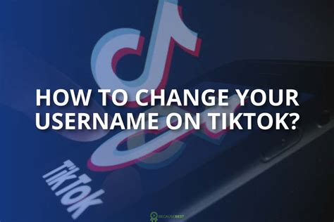 Step #3 click on username. How to Change Your Username on TikTok? - becausebest.com