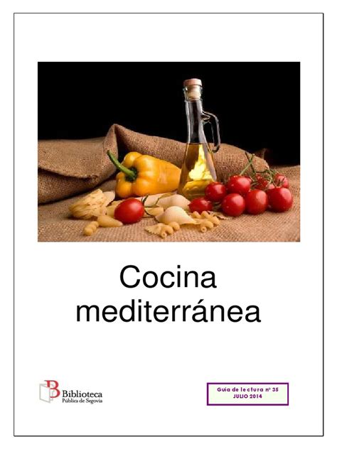 Bienvenidos al índice de salseando. Cocina mediterránea historia | Dieta mediterránea | Cocina ...