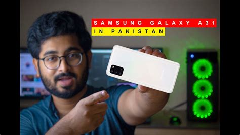 The best price of samsung galaxy a51 is rs. SAMSUNG GALAXY A31 IN PAKISTAN | PRICE & SPECS - YouTube