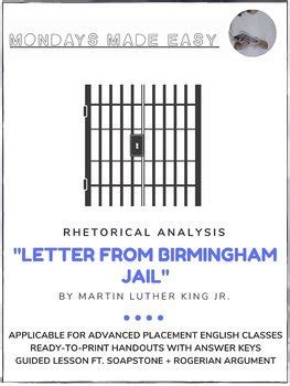 This passage is adapted from martin luther king, jr.'s letter from birmingham jail. …i think i should give the reason for my being in birmingham, since you have been influenced by the argument of outsiders coming in. i have the honor of serving as president of the southern 05christian. Letter From Birmingham Jail Worksheet Answers - worksheet