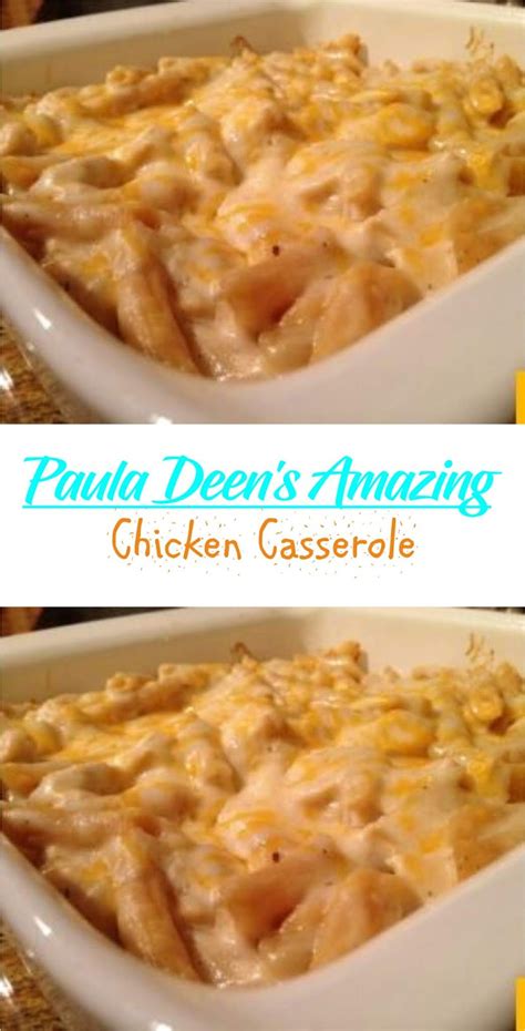 The recipe is courtesy of paula deen, 2003 television food network. Paula Deen's Amazing Chicken Casserole - Best Recipes Collection | All Favourite Recipes