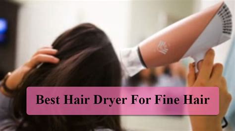 But the opposite is true for long and thick. 7 Best Hair Dryer For Fine Hair 2020 (Reviews & Guide)