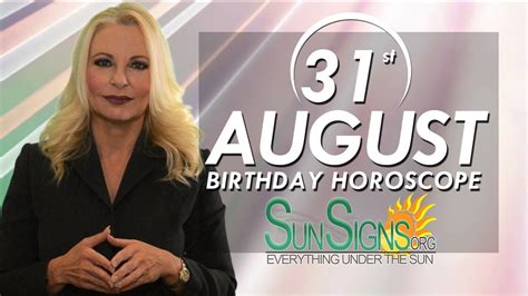 The zodiac sign virgo is usually associated with wednesday as its day of the week and dark green as its color. August 31st Birthdays Personality Horoscope 2015 - 2016 ...
