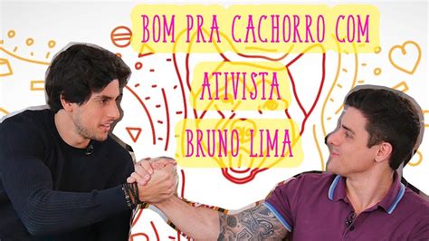 Deputado estadual/sp delegado de polícia/sp defensor dos animais youtube!!! ENTREVISTA COM O DELEGADO E ATIVISTA BRUNO LIMA | Bom Pra ...