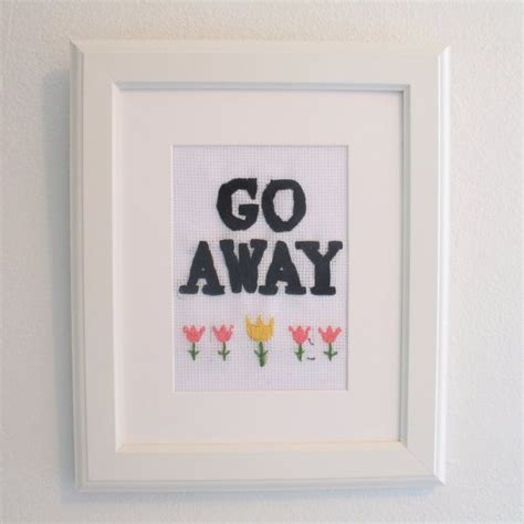 Maybe you would like to learn more about one of these? GO AWAY Hand Embroidery Wall Art | Embroidery wall art, Wall art, Art