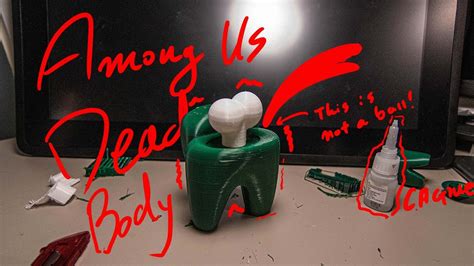 Among us is a game about communication and deception. 3D printed DEAD BODY Among Us 어몽어스 시체 만들기 - YouTube