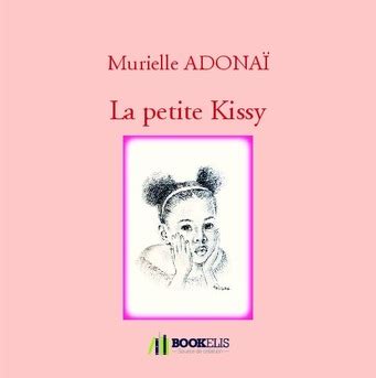 All of our baby clothes are created with the highest quality fibers to produce luxuriously comfortable fabric for. La petite Kissy : Livre publié en auto édition