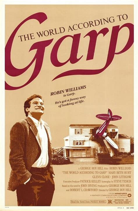 It is a novel about a novelist, although almost no reader of the book remembers it as such. The World According To Garp: Not What It Used To Be ...