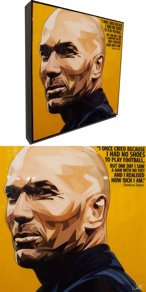 Reading 22 zinedine zidane famous quotes. Zinedine Zidane Inspired Plaque Mounted Poster "No Shoes ...