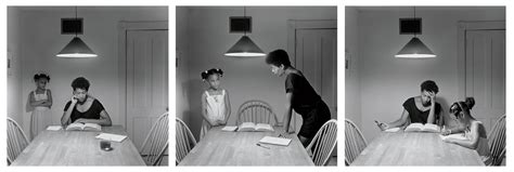 And from that table, a fictional life unfolds, with weems playing the lead role. CARRIE MAE WEEMS (B. 1953)