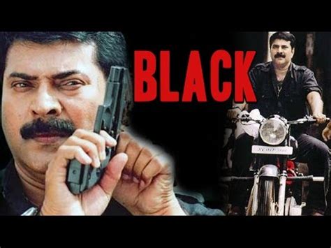All languages bengali gujarati hindi kannada malayalam marathi punjabi tamil telugu. Black 2004 Full Malayalam Movie I Mammootty, Lal - YouTube