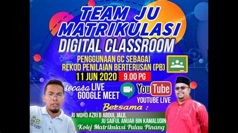 Bahgaian matrikulasi, kementerian pelajaran malaysia) in preparing students for the entrance of university. LIVE NOW! Team JU Matrikulasi - Digital Classroom 11 Jun ...