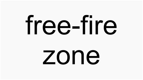 Military parlance is a fire control measure, used for coordination between adjacent combat units. How to pronounce free-fire zone - YouTube