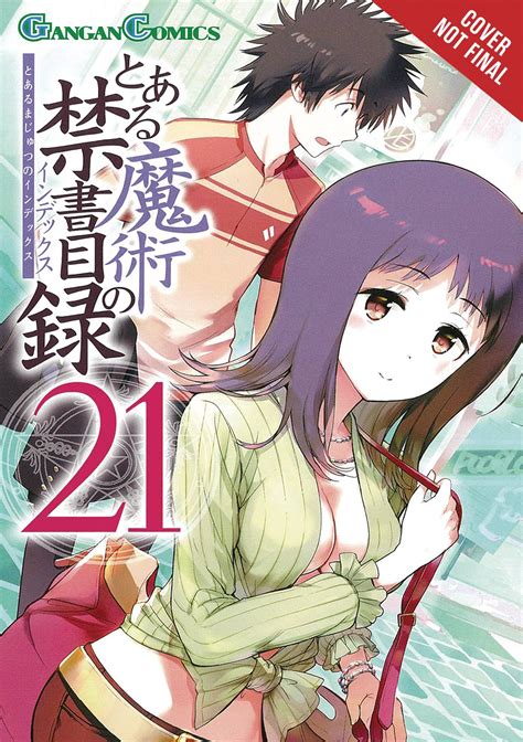 Touma kamijou's right hand, the imagine breaker, will negate all magic, psychic, or divine powers, but not his own bad luck. A Certain Magical Index Vol. 21 | Fresh Comics