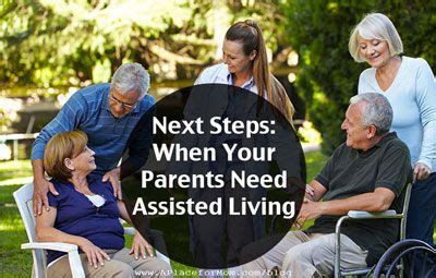 Next Steps: When Your Parents Need Assisted Living ...