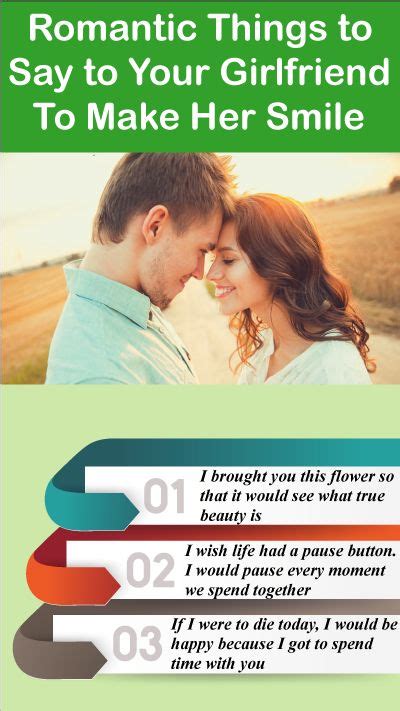 Make her smile by sending her a sweet message that says, my heart is all yours, keep it safe. 11. 7 Romantic Things to Say to Your Girlfriend To Make Her ...
