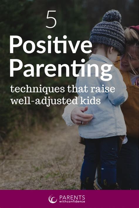 Positive Parenting Techniques that Raise Emotionally ...