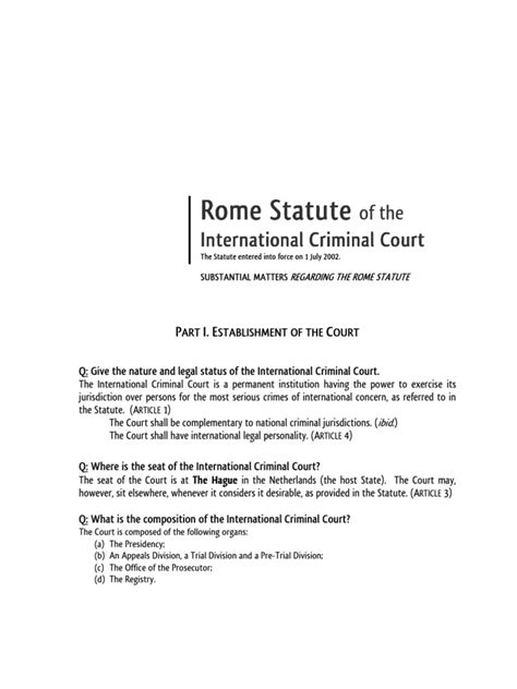 Most of the contributors were involved in negotiating and drafting of the rome statute. Rome Statute of the International Criminal Court ...
