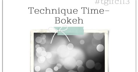 Video bokeh paling gerah 2020 views : The Stamping Blok: #TGIFC113 | Technique Time | Bokeh