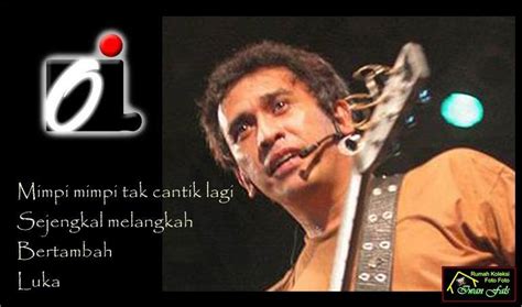 Chord dan lirik iwan fals unuk memudahkan anda dalam bernyanyi sambil bermain gitar. 32 Lirik Kata Kata Mutiara - Kata Bijak 2020