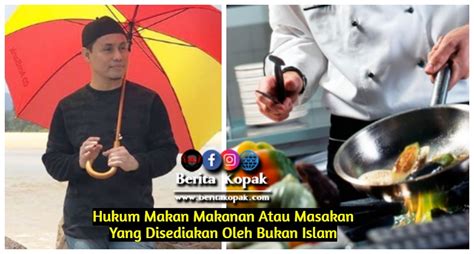 Layanan terhadap orang bukan islam. Huk0m Makan Makanan Atau Masakan Yang Disediakan Oleh ...