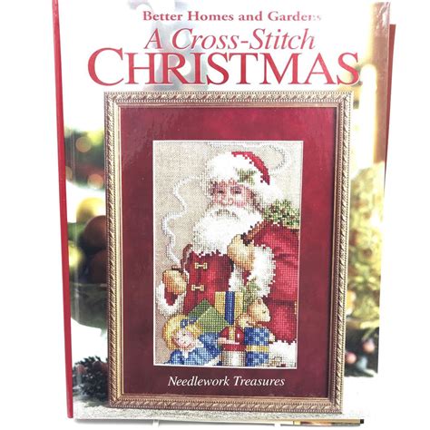 Heartfelt holidays (better homes and gardens) by eve mahr hardcover $13.90. A Cross Stitch Christmas Needlework Treasures Hardback ...