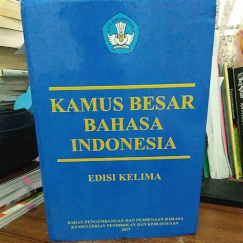 Kamus dewan edisi keempat quantity. Kamus besar bahasa indonesia edisi kelima ( KBBI ...