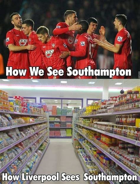 Sigue la previa del encuentro liverpool vs southampton, conoce las alineaciones y novedades. How Liverpool sees Southampton | Soccer Memes