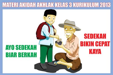 Menyampaikan kembali isi kesimpulan yang telah dipelajari dengan cara mengucapkannya di hadapan temantemannya. Download Silabus Akidah Akhlak Kelas 6 Mi Kurikulum 2013 ...