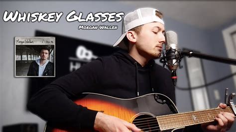 Buy and sell your morgan wallen concert tickets today. Whiskey Glasses - Morgan Wallen - Hunter Braley Cover ...