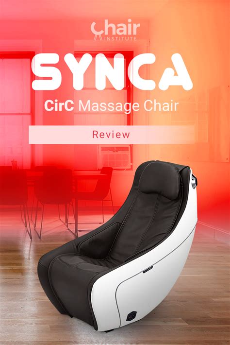 Synca is the expression of progressive design infused with real value. Synca Circ Massage Chair Review - Buyer's Guide 2019