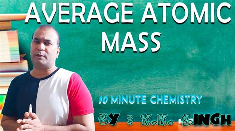 So, the average atomic mass of chlorine = 35.4527 u Average atomic mass I How to Calculate Average Atomic Mass ...