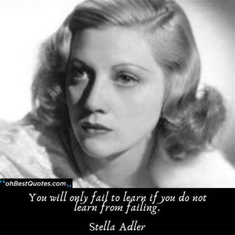 Maybe you would like to learn more about one of these? Best Motivational Stella Adler Quotes Inspiring Woman, Love These Lines - OhBestQuotes