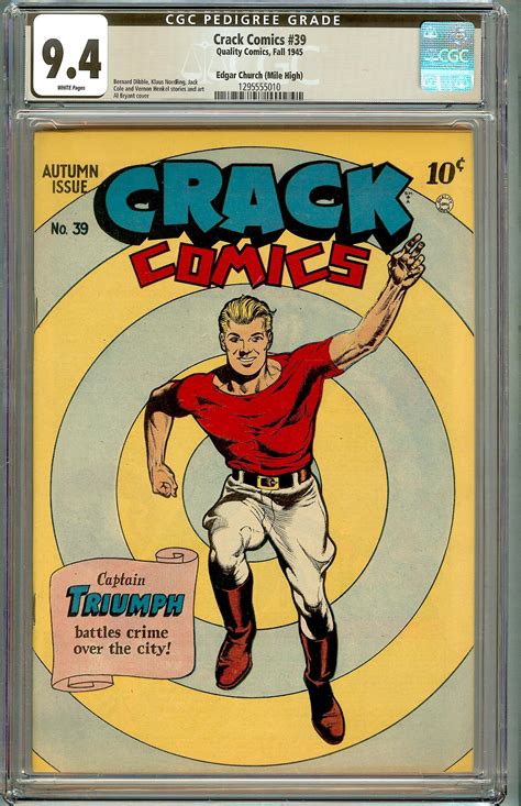 Now that we've covered the grading process, let's examine the scale itself. Crack Comics #39