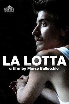 Maybe you would like to learn more about one of these? ‎La lotta (2018) directed by Marco Bellocchio • Reviews ...