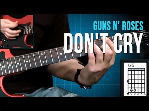 Guns n' roses tabs with free online tab player. Download Don't Cry - Guns N' Roses (aula De Guitarra ...