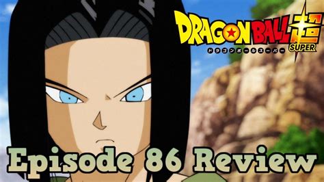 Maybe you would like to learn more about one of these? Dragon Ball Super Episode 86 Review: Trading Blows for the ...
