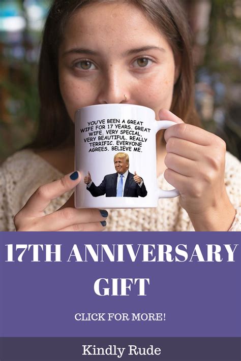 Also, we'll mention some traditional and modern ideas for an anniversary gift (if applicable). 17th Anniversary Gift For Women | Anniversary gifts, Funny birthday gifts, Anniversary gifts for him