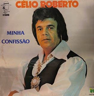 Em 1967, roberto carlos é convidado para participar do festival de san remo, na itália. Artistas Alagoanos: Célio Roberto